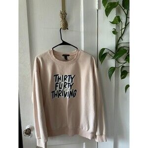 Forever21 Women’s size Medium Thirty Flirty & Thriving sweater